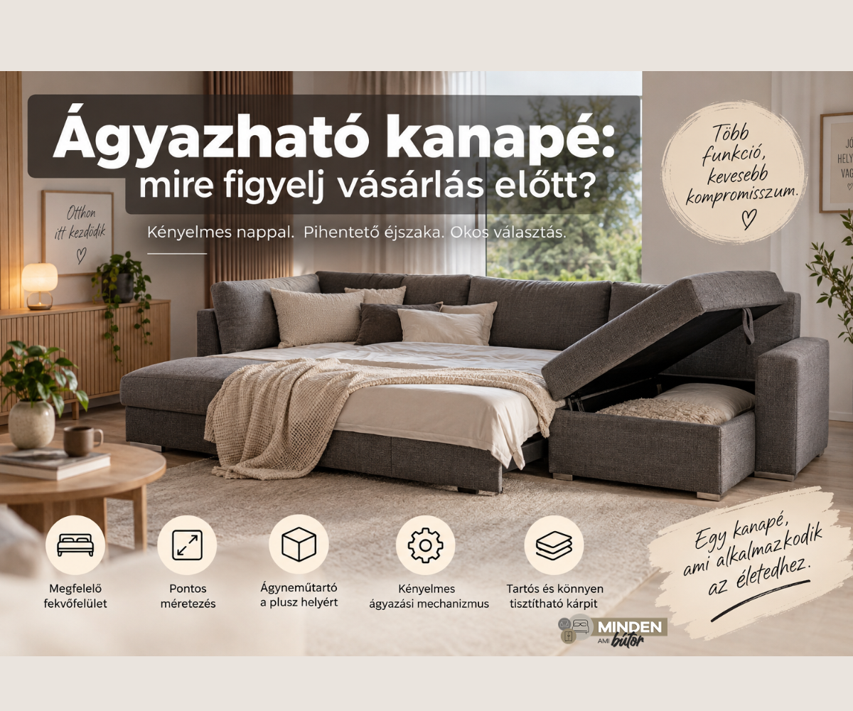 Ágyazható kanapé: mire figyelj vásárlás előtt?